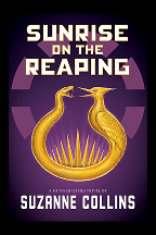 Sunrise on the Reaping by Suzanne Collins