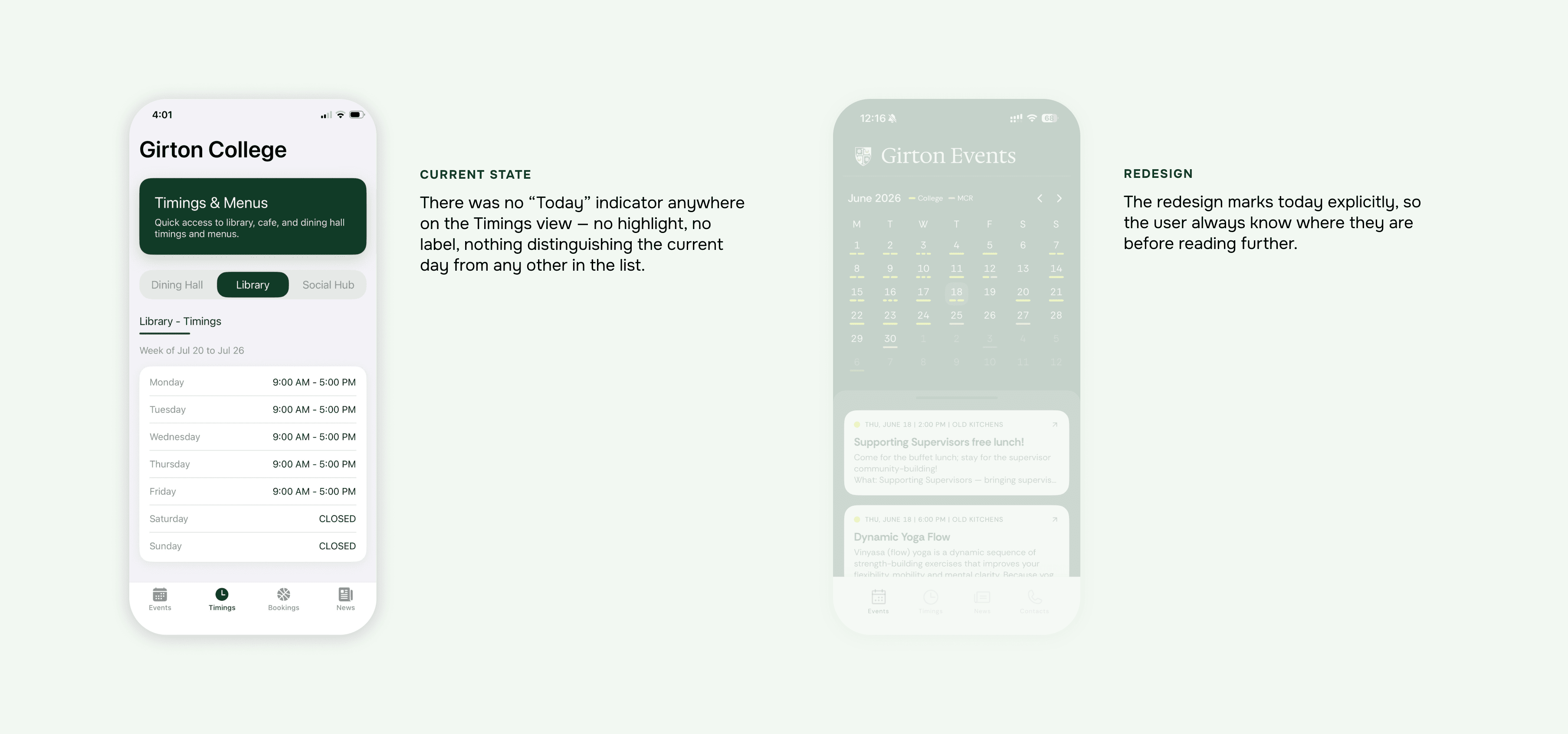 Current state vs. redesign state comparison of the Timings page, showing no today indicator before and today marked explicitly after