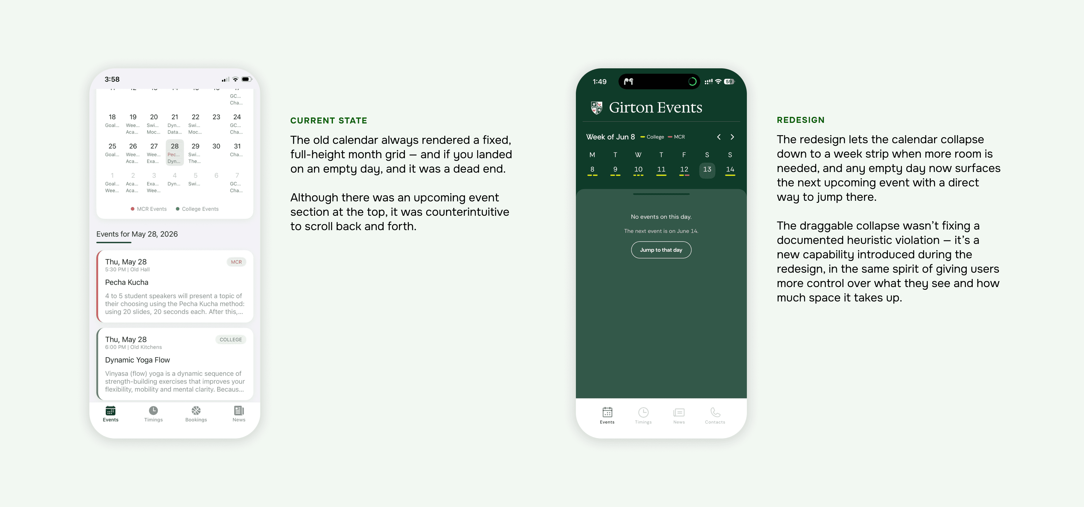 Current state vs. redesign state comparison of the calendar's dead-end empty day, showing the fixed full-height grid before and the draggable week-strip collapse with a jump-to-next-event affordance after
